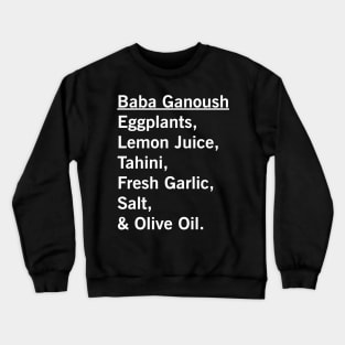 Baba Ganoush Eggplant Recipe Vegan Vegetarian Foodie Gift Crewneck Sweatshirt